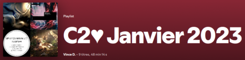 Playlist C2♥ de Janvier 2023