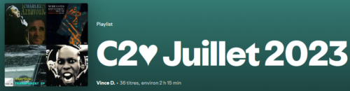 Playlist C2♥ de Juillet 2023