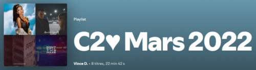Playlist C2♥ de Mars 2022