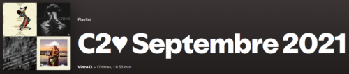 Playlist C2♥ de Septembre 2021