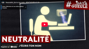 Data Gueule – Neutralité, j’écris ton nom
